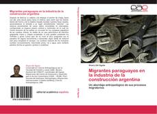 Capa do livro de Migrantes paraguayos en la industria de la construcción argentina 