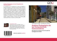 Bookcover of Análisis Pedagógico de las Competencias Comunicativas