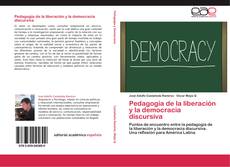 Pedagogía de la liberación y la democracia discursiva kitap kapağı