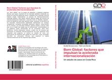 Capa do livro de Born Global: factores que impulsan la acelerada internacionalización 