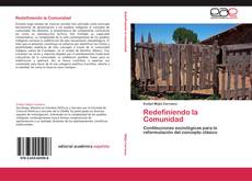 Bookcover of Redefiniendo la Comunidad