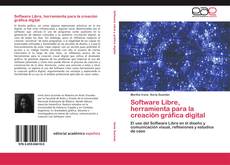 Bookcover of Software Libre, herramienta para la creación gráfica digital