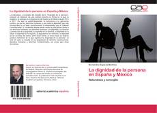 Capa do livro de La dignidad de la persona en España y México 