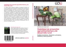 Buchcover von Viabilidad de proyectos agroalimentarios y de desarrollo rural