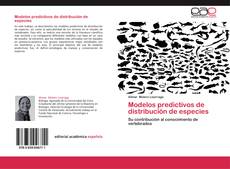 Modelos predictivos de distribución de especies kitap kapağı