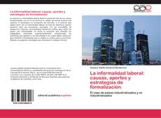 Portada del libro de La informalidad laboral: causas, aportes y estrategias de formalización