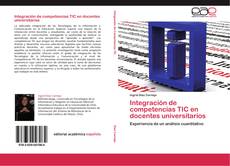 Capa do livro de Integración de competencias TIC en docentes universitarios 