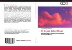 Bookcover of El Ocaso del Anáhuac