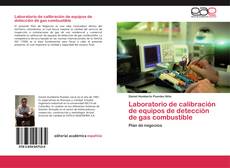 Capa do livro de Laboratorio de calibración de equipos de detección de gas combustible 