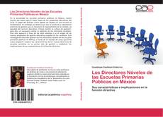 Los Directores Nóveles de las Escuelas Primarias Públicas en México的封面