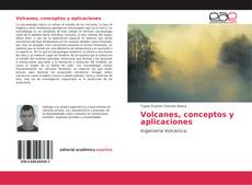 Couverture de Volcanes, conceptos y aplicaciones