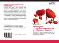 Bookcover of Abordaje de competencias genéricas en Educación Superior