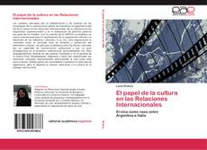 Capa do livro de El papel de la cultura en las Relaciones Internacionales 