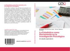 La Estadística como Herramienta en la Investigación Psicológica kitap kapağı