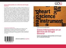 Bookcover of Casos Interesantes en un Servicio de Cirugía General