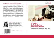Portada del libro de El reflejo de la dictadura en el cine chileno