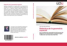 Bookcover of Didáctica de la geometría espacial