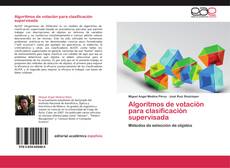 Bookcover of Algoritmos de votación para clasificación supervisada