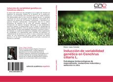 Bookcover of Inducción de variabilidad genética en Cenchrus ciliaris L.