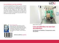 Bookcover of Los accidentes no son tan accidentes