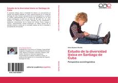Buchcover von Estudio de la diversidad léxica en Santiago de Cuba
