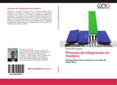 Proceso de integración en frontera kitap kapağı