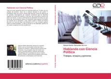 Bookcover of Hablando con Ciencia Política