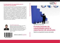 Capa do livro de Fortalecimiento de capacidades para la exportación de alcachofa 