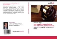 Buchcover von Los problemas actuales del Tribunal Constitucional