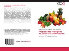 Capa do livro de Propiedades reológicas de productos alimenticios: 