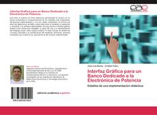 Capa do livro de Interfaz Gráfica para un Banco Dedicado a la Electrónica de Potencia 
