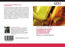 Bookcover of Levaduras como inhibidoras del pardeamiento