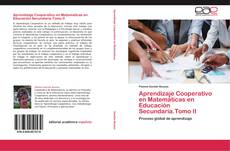 Buchcover von Aprendizaje Cooperativo en Matemáticas en Educación Secundaria.Tomo II