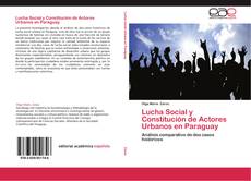 Capa do livro de Lucha Social y Constitución de Actores Urbanos en Paraguay 