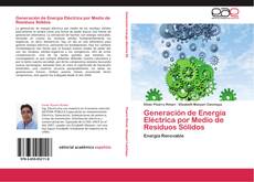 Capa do livro de Generación de Energía Eléctrica por Medio de Residuos Sólidos 