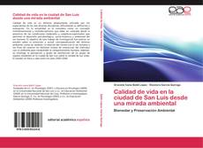 Bookcover of Calidad de vida en la ciudad de San Luis desde una mirada ambiental
