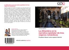 Portada del libro de La Alhambra en la narrativa epistolar de tres viajeros románticos