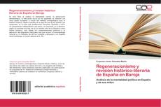 Portada del libro de Regeneracionismo y revisión histórico-literaria de España en Baroja
