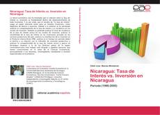 Capa do livro de Nicaragua: Tasa de Interés vs. Inversión en Nicaragua 