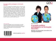 Capa do livro de O projeto político pedagógico na formação docente – 