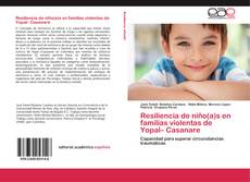 Capa do livro de Resiliencia de niño(a)s en familias violentas de Yopal– Casanare 