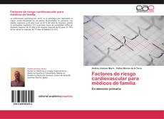 Buchcover von Factores de riesgo cardiovascular para médicos de familia