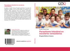 Bookcover of Parasitismo Intestinal en escolares venezolanos