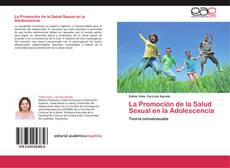 La Promoción de la Salud Sexual en la Adolescencia kitap kapağı