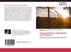 Equipamientos educativos en el Tolima的封面