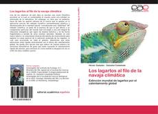 Los lagartos al filo de la navaja climática kitap kapağı