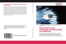 Buchcover von Guía técnica de cableado estructurado en edificios