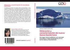 Capa do livro de Obtención y caracterización de nueva lipasa bacteriana 