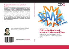 Bookcover of El Frente Nacional: una caricatura política