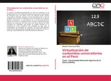 Buchcover von Virtualización de contenidos universitarios en el Perú
